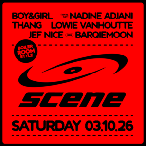 Scene | EARLY BIRD • Saturday 03.10